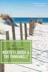 9781682681343-1682681343-Explorer's Guide North Florida & the Panhandle (Explorer's Complete)