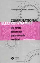 9781580530767-1580530761-Computational Electrodynamics: The Finite-Difference Time-Domain Method