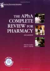 9781582121413-1582121419-The APHA Complete Review for Pharmacy (Gourley, APha Complete Review for Pharmacy)