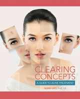 9781133280316-1133280315-Clearing Concepts: A Guide to Acne Treatment (Conflict Resolution)