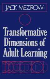 9781555423391-1555423396-Transformative Dimensions of Adult Learning