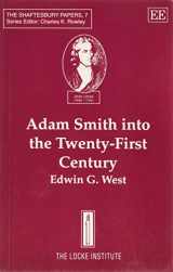 9781858981970-1858981972-Adam Smith into the Twenty First Century (The Shaftesbury Papers series, 7)
