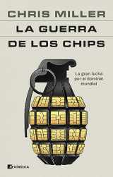 9788411001984-8411001989-La guerra de los chips: La gran lucha por el dominio mundial