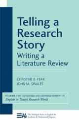 9780472033362-0472033360-Telling a Research Story: Writing a Literature Review (Volume 2) (Michigan Series In English For Academic & Professional Purposes)