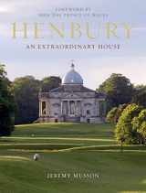 9781910258118-1910258113-Henbury: An Extraordinary House