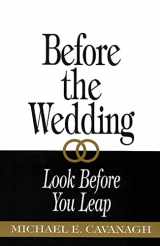9780664254407-0664254403-Before the Wedding: Look Before You Leap