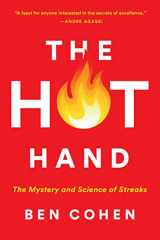 9780062820730-0062820737-The Hot Hand: The Mystery and Science of Streaks