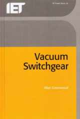9780852968550-0852968558-Vacuum Switchgear (Energy Engineering)