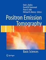 9781852337988-1852337982-Positron Emission Tomography: Basic Sciences