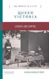 9780190250003-0190250003-Queen Victoria: Gender and Empire (The World in a Life Series)