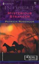 9780373226610-0373226616-Mysterious Stranger (The McKenna Legacy)