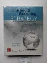 9781259732782-1259732789-Crafting & Executing Strategy: The Quest for Competitive Advantage: Concepts and Cases