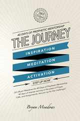 9781494980245-149498024X-The Journey: 40 Days of Prophetic Mentorship