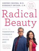 9781101906033-1101906030-Radical Beauty: How to Transform Yourself from the Inside Out