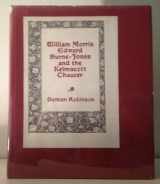 9780918825179-0918825172-William Morris, Edward Burne-Jones and the Kelmscott Chaucer