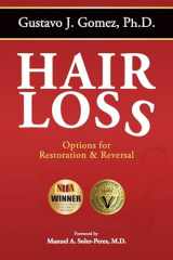 9781637652893-1637652895-Hair Loss, Second Edition: Options for Restoration & Reversal