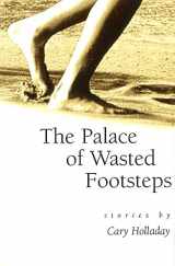 9780826211866-0826211860-The Palace of Wasted Footsteps: Stories (Volume 1)