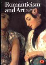 9780500202753-0500202753-Romanticism and Art (Revised) (World of Art)