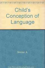 9780387091532-038709153X-Child's Conception of Language