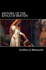 9781479376780-1479376787-History of the Kings of Britain