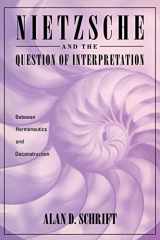 9780415903127-0415903122-Nietzsche and the Question of Interpretation