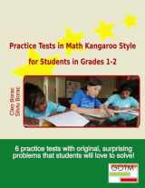 9780692235287-0692235280-Practice Tests in Math Kangaroo Style for Students in Grades 1-2 (Math Challenges for Gifted Students)