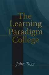9781882982585-1882982584-The Learning Paradigm College