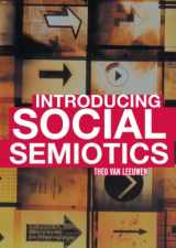 9780415249447-0415249449-Introducing Social Semiotics