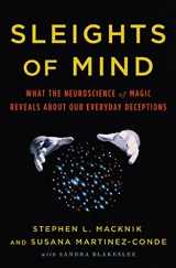 9780805092813-0805092811-Sleights of Mind: What the Neuroscience of Magic Reveals about Our Everyday Deceptions