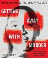 9780451478726-045147872X-Getting Away with Murder: The True Story of the Emmett Till Case