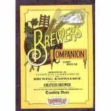9780964041004-0964041006-The brewer's companion: A source-book for the small-scale brewer