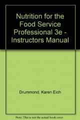 9780471288220-0471288225-Nutrition for the Food Service Professional 3e - Instructors Manual