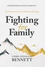 9780785293194-0785293191-Fighting for Family: The Relentless Pursuit of Building Belonging