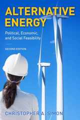 9781538116371-1538116375-Alternative Energy: Political, Economic, and Social Feasibility