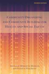9781978824744-1978824742-Community Organizing and Community Building for Health and Social Equity, 4th edition