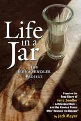9780984111312-098411131X-Life in a Jar: The Irena Sendler Project