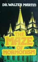 9780884490173-0884490173-The Maze of Mormonism