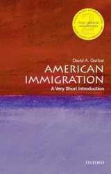 9780197542422-0197542425-American Immigration: A Very Short Introduction (Very Short Introductions)