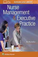 9781496380913-1496380916-Nurse Management & Executive Practice