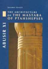 9788020017284-8020017283-Abusir XI: The Architecture of the Mastaba of Ptahshepses