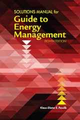 9780881737714-0881737712-SOLUTIONS MANUAL FOR GUIDE TO ENERGY MANAGEMENT, 8th Edition