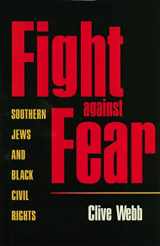 9780820325552-0820325554-Fight against Fear: Southern Jews and Black Civil Rights