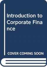 9780324657920-0324657927-Introduction to Corporate Finance (Book Only)