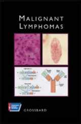 9781550091526-1550091522-Malignant Lymphomas (Atlas of Clinical Oncology.)
