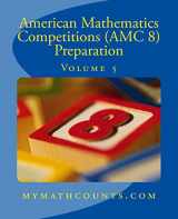 9781503019706-1503019705-American Mathematics Competitions (AMC 8) Preparation (Volume 5)