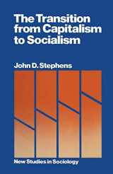 9780333234075-0333234073-The Transition from Capitalism to Socialism (Casebook Series)