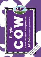 9781591843177-1591843170-Purple Cow, New Edition: Transform Your Business by Being Remarkable