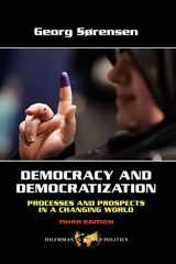 9780813343808-0813343801-Democracy and Democratization: Processes and Prospects in a Changing World, Third Edition (Dilemmas in World Politics)