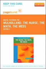 9780323095112-0323095119-The Nurse, The Math, The Meds - Elsevier eBook on VitalSource (Retail Access Card): Drug Calculations Using Dimensional Analysis