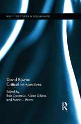 9780415745727-0415745721-David Bowie: Critical Perspectives (Routledge Studies in Popular Music)